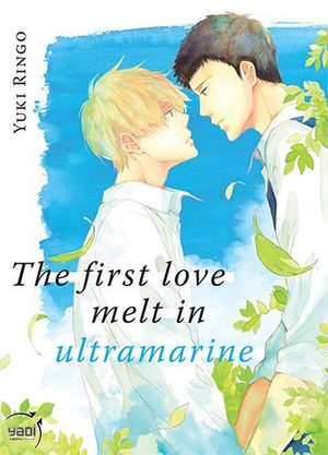 The first love melt in ultramarine Manga