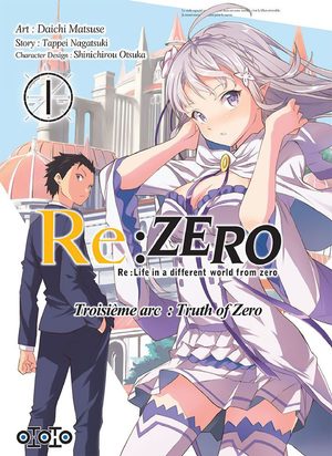 Re:Zero - Re:Life in a different world from zero - Troisième arc : Truth of Zero Manga