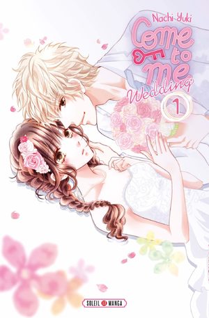 Come to me wedding Manga