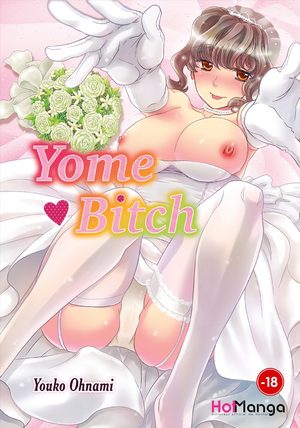 Yome bitch Manga