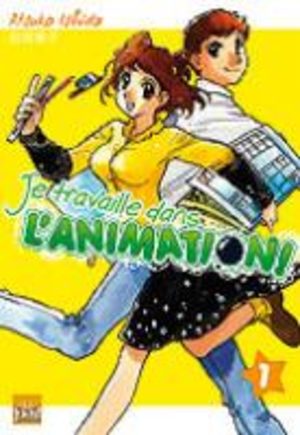 Je Travaille dans l'Animation ! Manga
