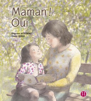 Maman ? oui Livre illustré