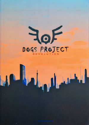 Dogs Project Revolution Artbook