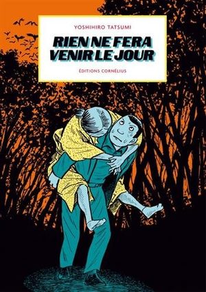 Rien ne fera venir le jour Manga