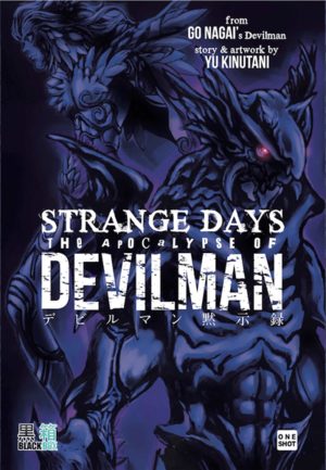 Strange Days - The Apocalypse of Devilman Manga