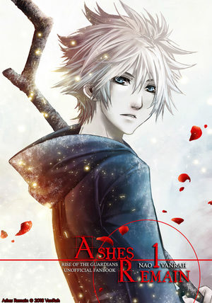Ashes Remain - Rise of the guardians Dôjinshi