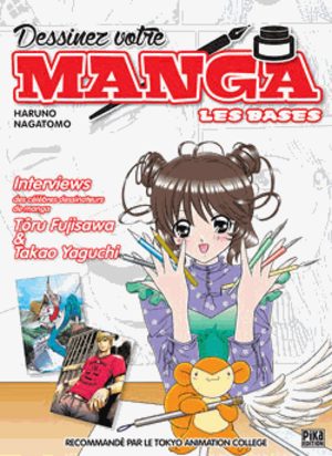 Dessinez Votre Manga Guide
