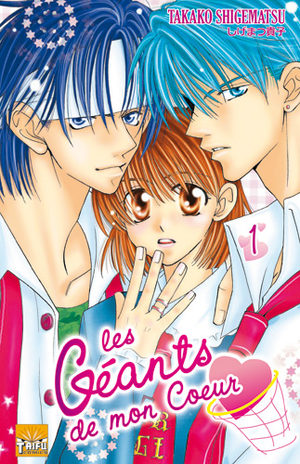 Les Géants de mon Coeur Manga