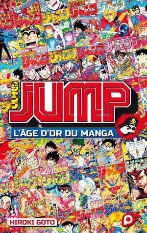 Jump - L'âge d'or du manga Ouvrage sur le manga