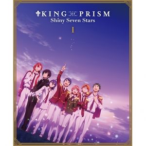 KING OF PRISM –Shiny Seven Stars– Série TV animée
