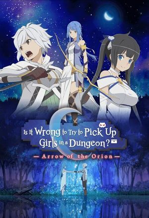 Danmachi - Arrow of the Orion Film