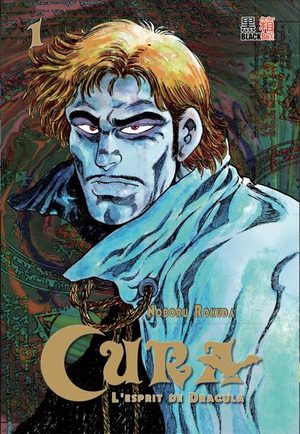 Cura - l'esprit de Dracula Manga