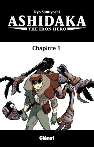 Ashidaka The Iron Hero Manga