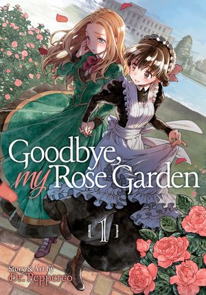 Goodbye my Rose Garden Manga