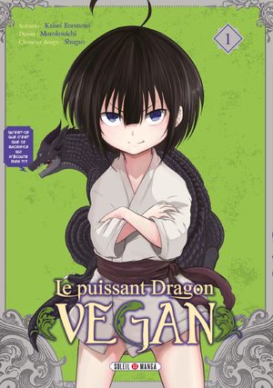 Le puissant dragon végan Manga