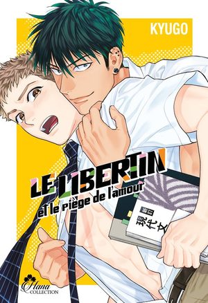 Le libertin et le piège de l'amour Manga