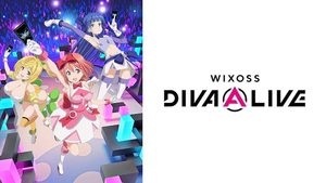 Wixoss Diva(A)Live Série TV animée