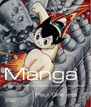 Manga : Soixante ans de bande dessinée japonaise Guide