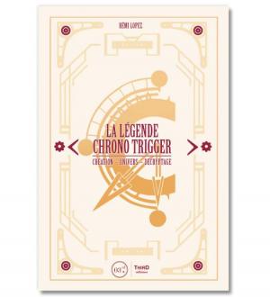 La Légende Chrono Trigger Roman