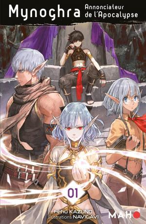 Mynoghra, Annonciateur de l’Apocalypse Light novel