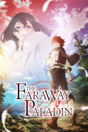 The Faraway Paladin Série TV animée