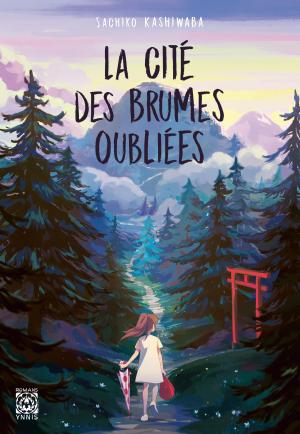 La cité des brumes oubliées Roman