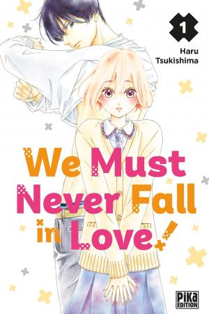 We Must Never Fall in Love! Manga