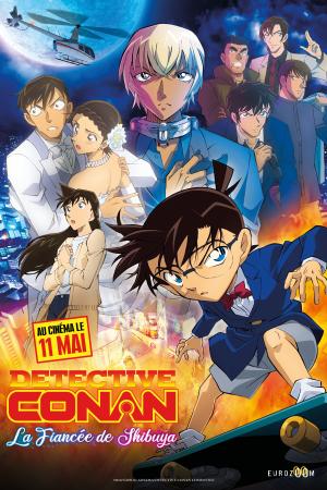 Detective Conan : La Fiancée de Shibuya Film