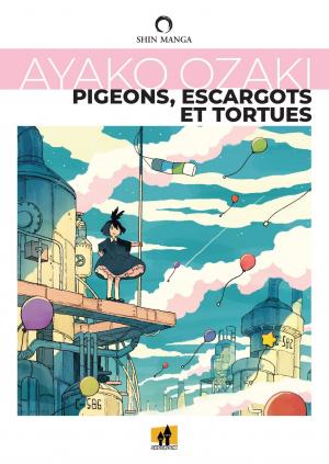 Pigeons, escargots et tortues Manga