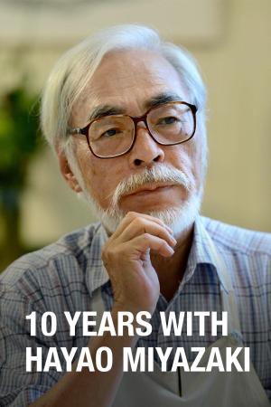 10 ans avec Hayao Miyazaki Série TV animée