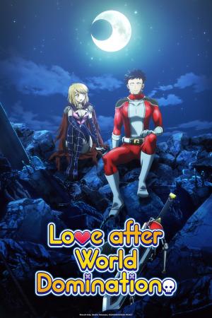 Love After World Domination Série TV animée