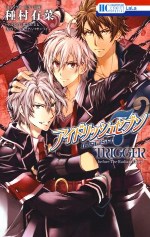 IDOLiSH7 - TRIGGER -before The Radiant Glory- Manga