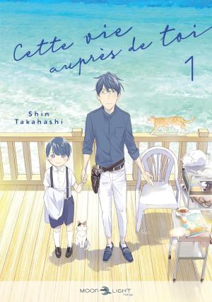 Cette vie auprès de toi Manga