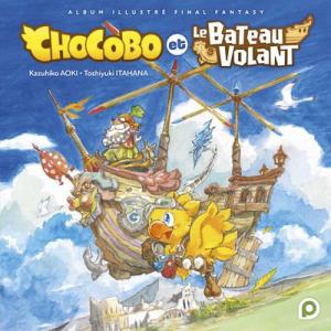 Chocobo et le bateau volant Livre illustré