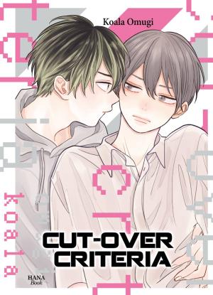 Cut over Criteria Manga