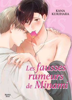 Les fausses rumeurs de Minami Manga