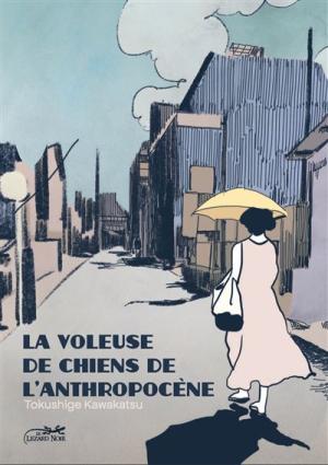 La voleuse de chiens de l'anthropocene Manga