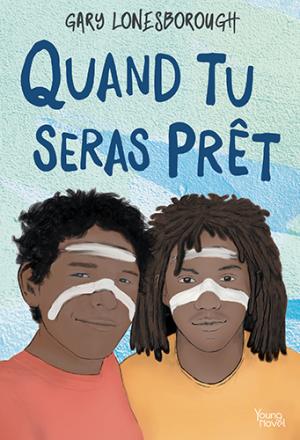 Quand tu seras prêt Manga