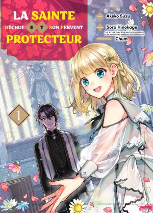 La sainte déchue et son fervent protecteur Manga