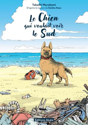Le chien qui voulait voir le sud Manga