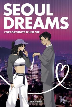Seoul Dreams - L'opportunité d'une vie Webtoon