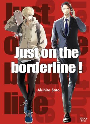 Just on the Borderline ! Manga