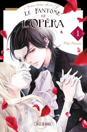 Mon très cher F - Le Fantôme de l'Opéra Manga