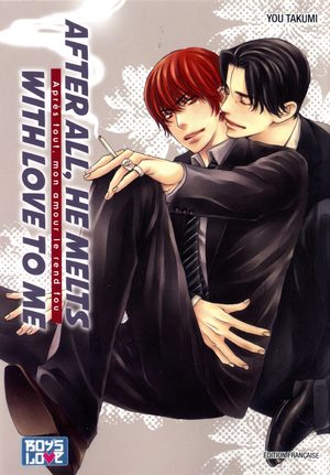 After all, he melts with love to me Manga