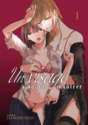 Un visage à ne pas montrer Manga