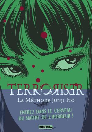 Terroriser - La méthode Junji Ito Manga
