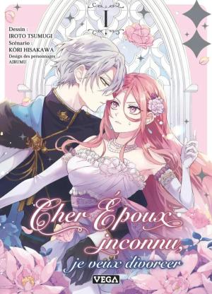 Cher époux inconnu, je veux divorcer Manga