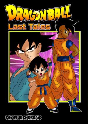 Dragon Ball Last Tales Dôjinshi