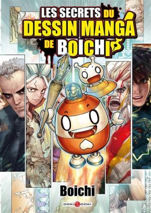 Les secrets du dessin manga de Boichi Ouvrage sur le manga