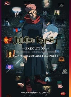 JUJUTSU KAISEN : Exécution Film